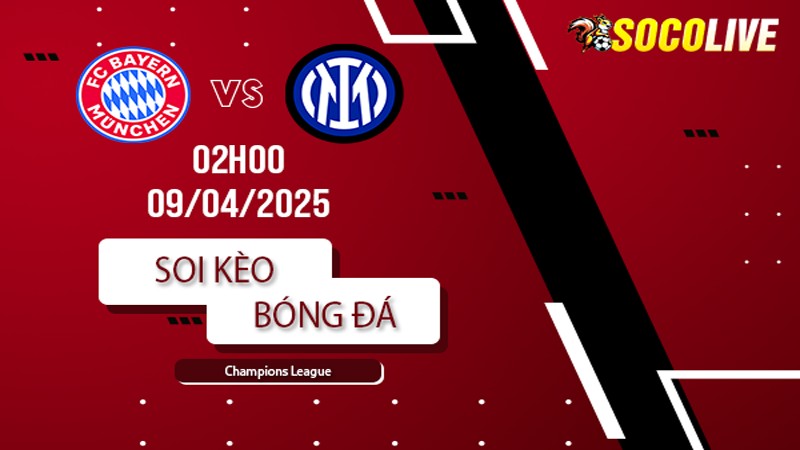 Soi kèo Bayern Munich vs Inter Milan